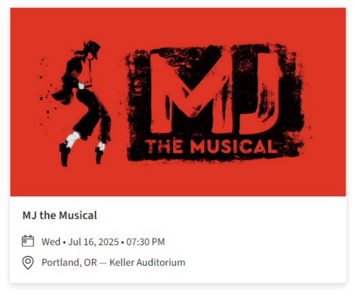 3 Tix To MJ The Musical, July 15, Keller Auditorium, Portland