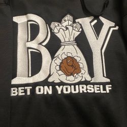 BOY Bet On Yourself Hoodie