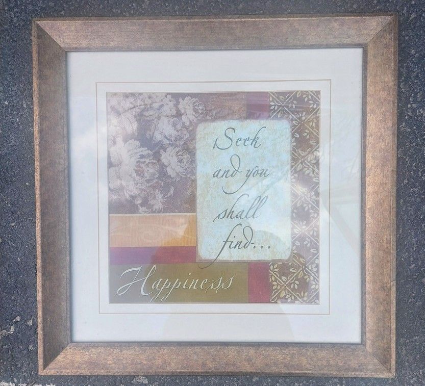 Seek & You Shall Find Happiness - W/Frame