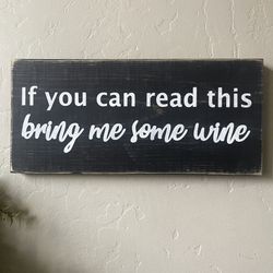 Distressed Wood Wine Sign 12”x5.5”