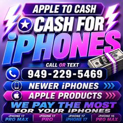 Cash for iPhones - iPhone 16 Pro iPhone 17 Pro Max Ultra 3 Macbook iPad Pro M5 M4
