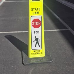 State Law Stop For Pedestrian Vertical Crosswalk Panel With Base