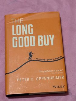 The Long Good Buy by Peter C. Oppenheimer