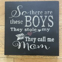 So there Are These Boys Plaque