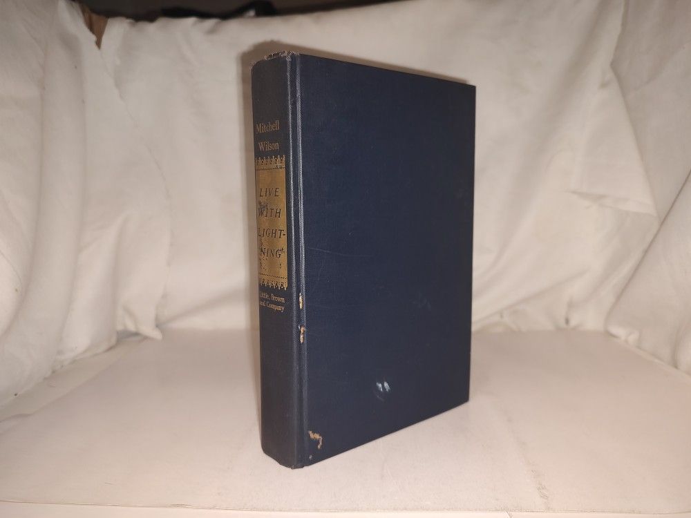 Live With Lightning 1949 Novel By Mitchell Wilson Antique fair