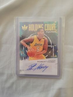 Robert Horry Lakers Holding Court Signatures Auto Card