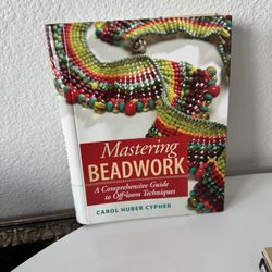 Mastering Beadwork A Comprehensive Guide To Off Loom Techniques