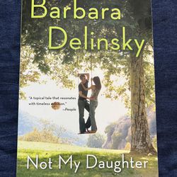 Not My Daughter By Barbara Delinsky 