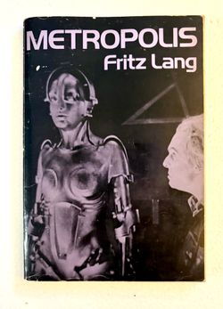 Metropolis film script by Fritz Lang