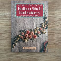 Bullion Stitch Embroidery Book