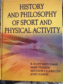 History and philosophy of sport and physical activity