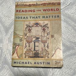 Reading The World Ideas That Matter Second Edition