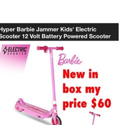 New in box kids electric Barbie scooter 12. V   $60 cash only pick up East Palmdale