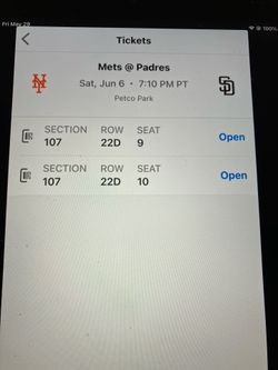 2 PADRES/ METS TICKETS, SATURDAY, 6/6, SEC 107, ROW 22D