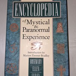 Encyclopedia Of Mystical And Paranormal Experience 