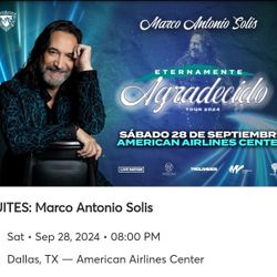 Marco Antonio Solis 
Saturday 9/28/24 
Suite Tickets