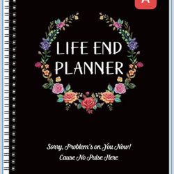 End of Life Planner - Death Note Notebook, End of Life Planner Funny Organizer for Inheriting, Assets, Heritage, Special Estates Planning Organizer, F