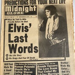 Midnight Globe Tabloid, Elvis’ Last Words , September 6, 1977