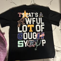 That’s  awful lotta cough syrup shirt
