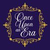 Once Upon an Era 