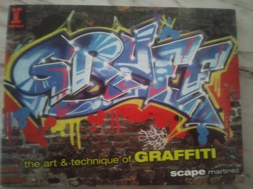 Graff The Art And Technique Of Graffiti:by Scape Martinez