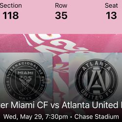 5/29 Inter Miami v Atlanta (2 Tix - Central Seating)