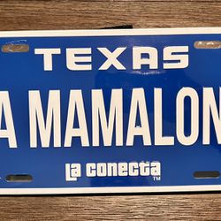 La Mamalona Texas, Car, Truck & Trailer Decor License Plate
