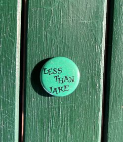 Vintage 90s “Less than Jake” Ska Punk Rock Pin