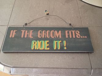 Halloween if the broom fits .ride it wooden placard