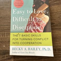 Easy To Love, Difficult To Discipline