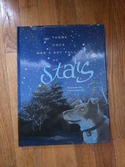 Children's Book - There Once Was A Sky Full Of Stars
