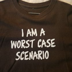 Tshirt Worse Case Scenario [See Bonus]
