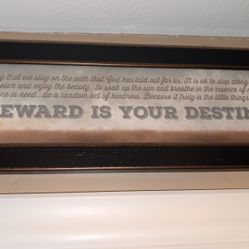 The Reward Is Your Destination