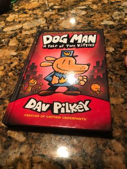 Dog Man A tale of two kitties