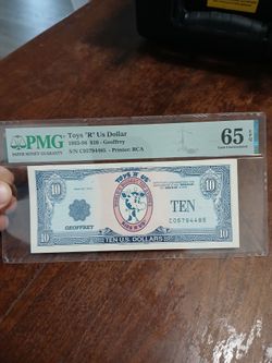 Toys R Us $10 Geoffrey Dollar PMG 65 EPQ