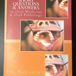 SHORT QUESTIONS & ANSWERS in Oral Medicine & Oral Pathology by Dr. NIRANJAN SINGH YADAV