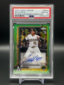 Nick Kurtz 2025 Topps Chrome #RA-KU RC Auto /99 True Green PSA 10 RC Color Match