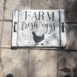 wooden sign “farm fresh eggs