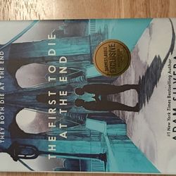 The First to Die at the End by Adam Silvera