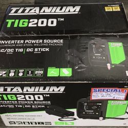 Titanium Tig 200 Professional AC/ CD Tig Welder W/ 120/240V Input Brand New 