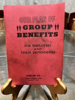 October 1, 1973 Mueller Co Red Booklet Titled “Our Plan of Group Benefits” Chattanooga, TN