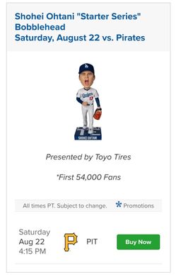 8/22 Dodgers vs Pirates - Ohtani Starter Series Bobblehead