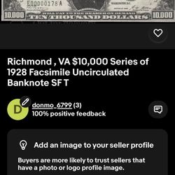 Richmond , VA $10,000 Series of 1928 Facsimile Uncirculated Banknote SF T