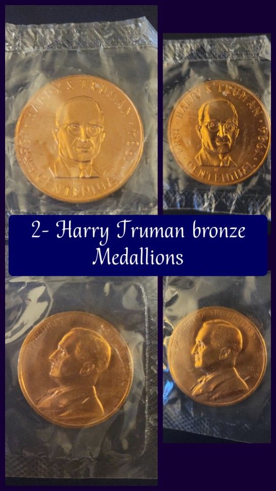 2 - Harry S. Truman Bronze Medallions.