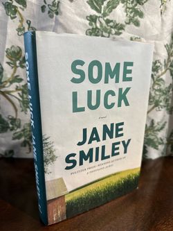 Some Luck by Jane Smiley Hardcover Novel