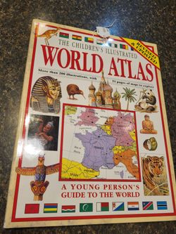 The Children's Illustrated WORLD ATLAS, A Young Person's Guide to the World hardcover book