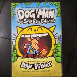 Dog Man: The Supa Epic Collection 