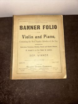 Antique 1890 Banner Folio Violin Piano Sep Winner Oliver Ditson 96 Pages