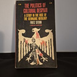 The Politics of Cultural Dispair