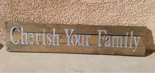 Cherish Your Family Rustic Sign
